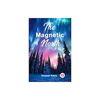 Double 9 Books The Magnetic North (häftad, eng)