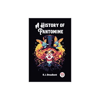 Double 9 Books A History of Pantomime (häftad, eng)
