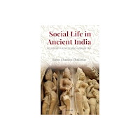 Manohar Publishers and Distributors Social life in ancient India (inbunden, eng)