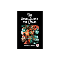 Double 9 Books The House Behind the Cedars (häftad, eng)