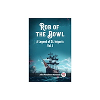 Double 9 Books Rob of the Bowl A Legend of St. Inigoe's Vol. I (häftad, eng)