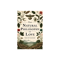 Double 9 Books The Natural Philosophy Of Love (häftad, eng)