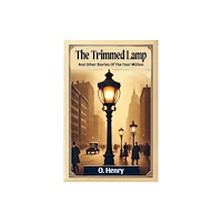 Double 9 Books The Trimmed Lamp And Other Stories Of The Four Million (häftad, eng)