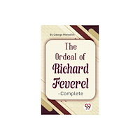 Double 9 Books The Ordeal Of Richard Feverel-Complete (häftad, eng)