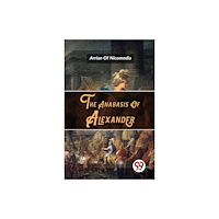 Double 9 Books The Anabasis Of Alexander (häftad, eng)