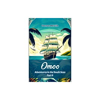 Double 9 Books Omoo Adventures In The South Seas Part II (häftad, eng)