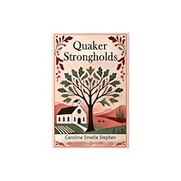 Double 9 Books Quaker Strongholds (häftad, eng)