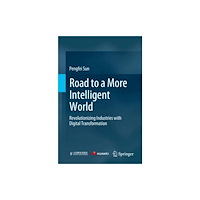 Springer Nature Switzerland AG Road to a More Intelligent World (häftad, eng)