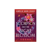 Penguin Random House USA Scorpion and the Night Blossom (häftad, eng)