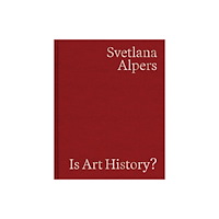 Hunters Point Press Is Art History? (inbunden, eng)