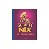 Fantagraphics Society Is Nix (inbunden, eng)