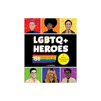 Callisto Media Inc. LGBTQ+ Heroes (häftad, eng)