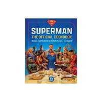 Insight Editions DC: Superman: The Official Cookbook (inbunden, eng)