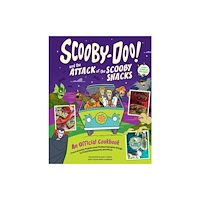 Insight Editions Scooby-Doo! and the Attack of the Scooby Snacks [An Official Cookbook] (inbunden, eng)