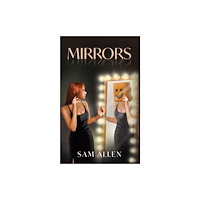 Austin Macauley Publishers LLC Mirrors (häftad, eng)