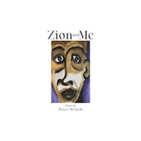 Austin Macauley Publishers LLC Zion and Me (häftad, eng)