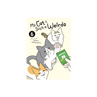 Seven Seas Entertainment, LLC My Cat is Such a Weirdo Vol. 6 (häftad, eng)