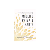Post Hill Press Midlife Private Parts (häftad, eng)