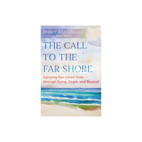 Inner Traditions Bear and Company The Call to the Far Shore (häftad, eng)