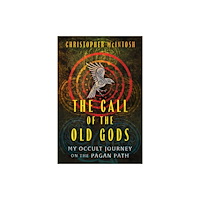 Inner Traditions Bear and Company The Call of the Old Gods (häftad, eng)