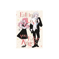 Kodansha America, Inc Fall In Love, You False Angels 3 (häftad, eng)