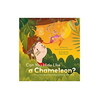 Clavis Publishing Can You Hide Like a Chameleon? Fun Facts about Extraordinary Animals and Plants (inbunden, eng)