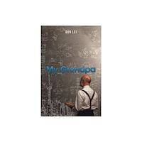 Austin Macauley Publishers LLC My Grandpa (häftad, eng)