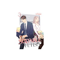 Seven Seas Entertainment, LLC A Suitable Fetish Vol. 3 (häftad, eng)
