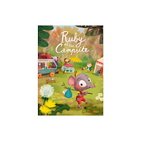 Clavis Publishing Ruby at the Campsite (inbunden, eng)