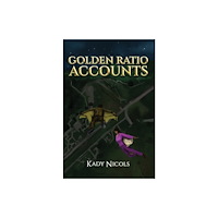 Austin Macauley Publishers LLC Golden Ratio: Accounts (häftad, eng)