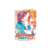 Seven Seas Entertainment, LLC It Takes More Than a Pretty Face to Fall in Love Vol. 2 (häftad, eng)