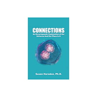 Austin Macauley Publishers LLC Connections (inbunden, eng)
