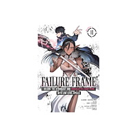 Seven Seas Entertainment, LLC Failure Frame: I Became the Strongest and Annihilated Everything With Low-Level Spells (Manga) Vol. 10 (häftad, eng)