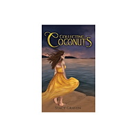 Austin Macauley Publishers LLC Collecting Coconuts (häftad, eng)