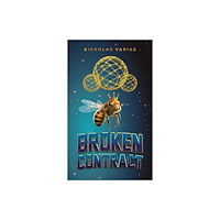 Austin Macauley Publishers LLC Broken Contract (häftad, eng)