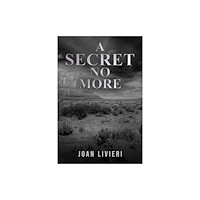 Austin Macauley Publishers LLC A Secret No More (häftad, eng)