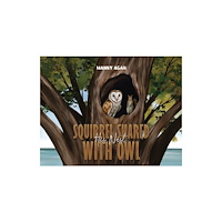 Austin Macauley Publishers LLC Squirrel Shared His Nest with Owl (häftad, eng)