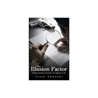 Austin Macauley Publishers LLC The Illusion Factor (häftad, eng)