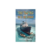 Austin Macauley Publishers LLC The Taking of the M.V. Acamar (häftad, eng)