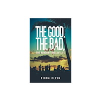 Austin Macauley Publishers LLC The Good, The Bad, and The Random Times of Life (häftad, eng)
