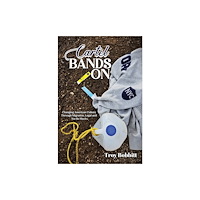 Austin Macauley Publishers LLC Cartel Bands On (inbunden, eng)