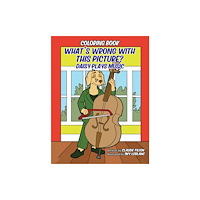 Austin Macauley Publishers LLC What's Wrong With This Picture: Daisy Plays Music (häftad, eng)