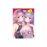 Seven Seas Entertainment, LLC Does it Count if You Lose Your Virginity to an Android? Vol. 5 (häftad, eng)