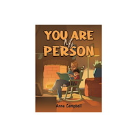 Austin Macauley Publishers LLC You Are My Person (häftad, eng)