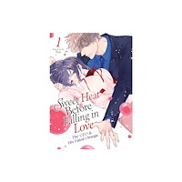 Seven Seas Entertainment, LLC Sweet Heat Before Falling in Love: The CEO and His Fated Omega Vol. 1 (häftad, eng)