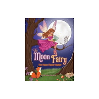 Austin Macauley Publishers LLC The Moon Fairy (häftad, eng)