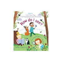 Usborne Publishing Ltd First Questions and Answers: How do I see? (bok, board book, eng)