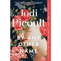 Jodi Picoult By Any Other Name: A Novel (häftad, eng)
