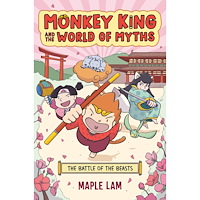 Maple Lam Monkey King and the World of Myths: The Battle of the Beasts: A Graphic Novel (häftad, eng)