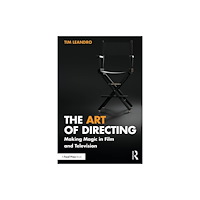 Taylor & francis ltd The Art of Directing (häftad, eng)